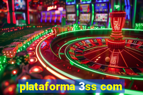 plataforma 3ss com